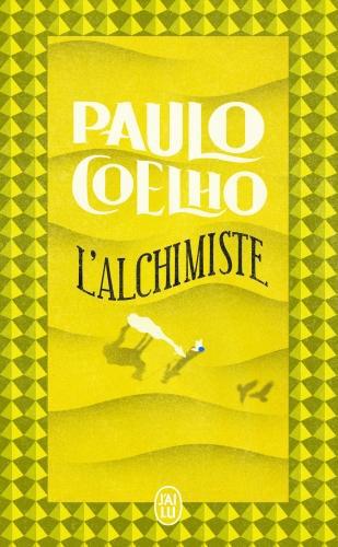 J'Ai Lu L'alchimiste (Französisch, 2021, Coelho Paulo, Jean Orecchioni)