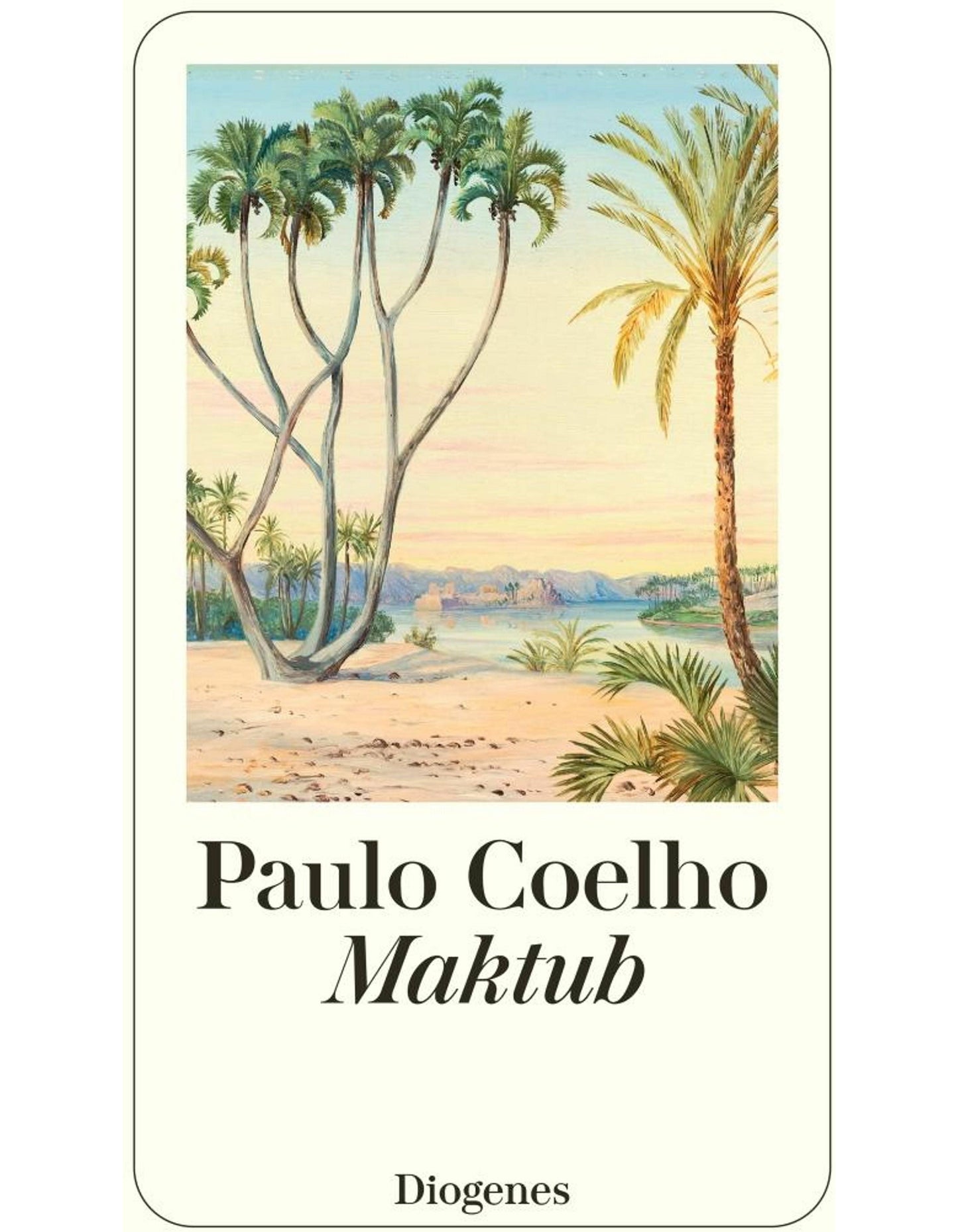 Diogenes Maktub (Deutsch, 2024, Paulo Coelho, Maralde Meyer-Minnemann)