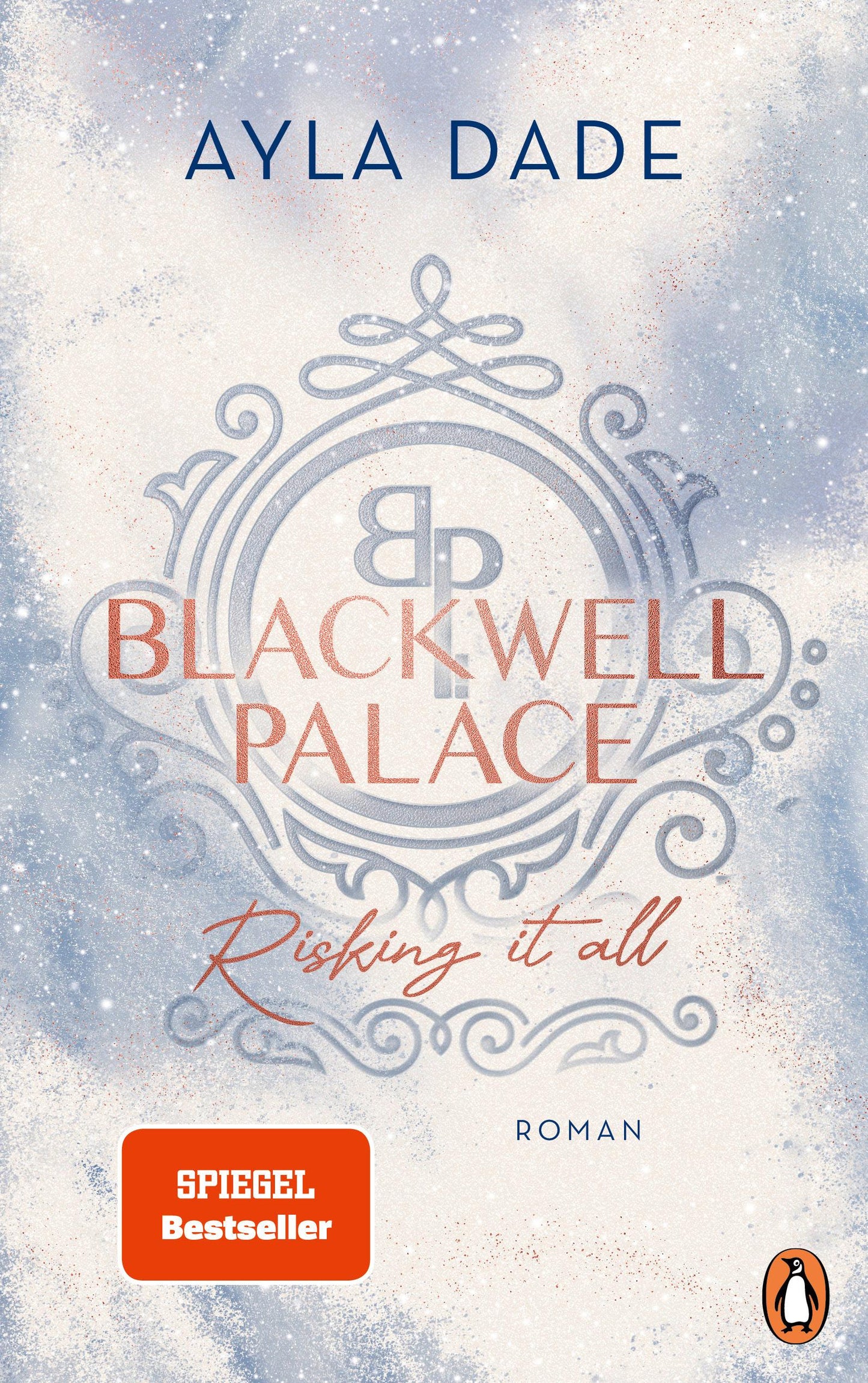 Risking it all / Blackwell Palace Bd.1