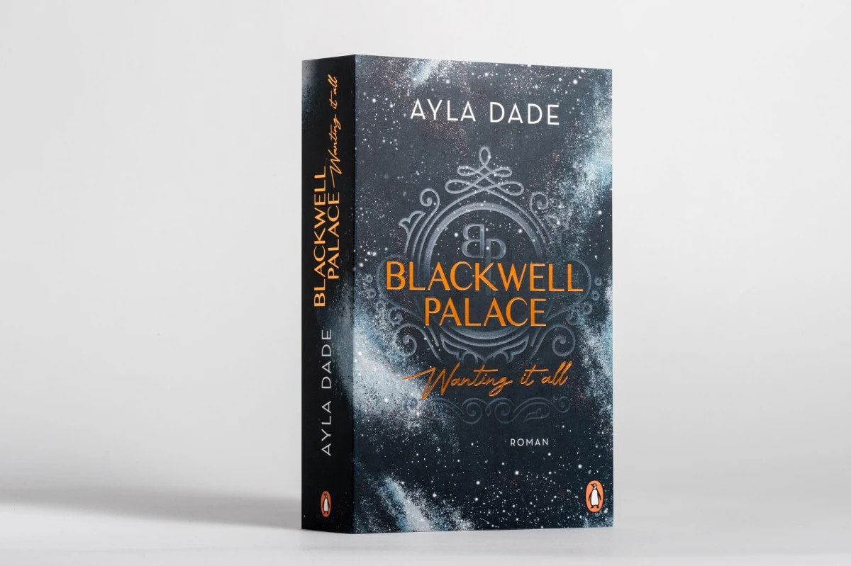 Wanting it all / Blackwell Palace Bd.2
