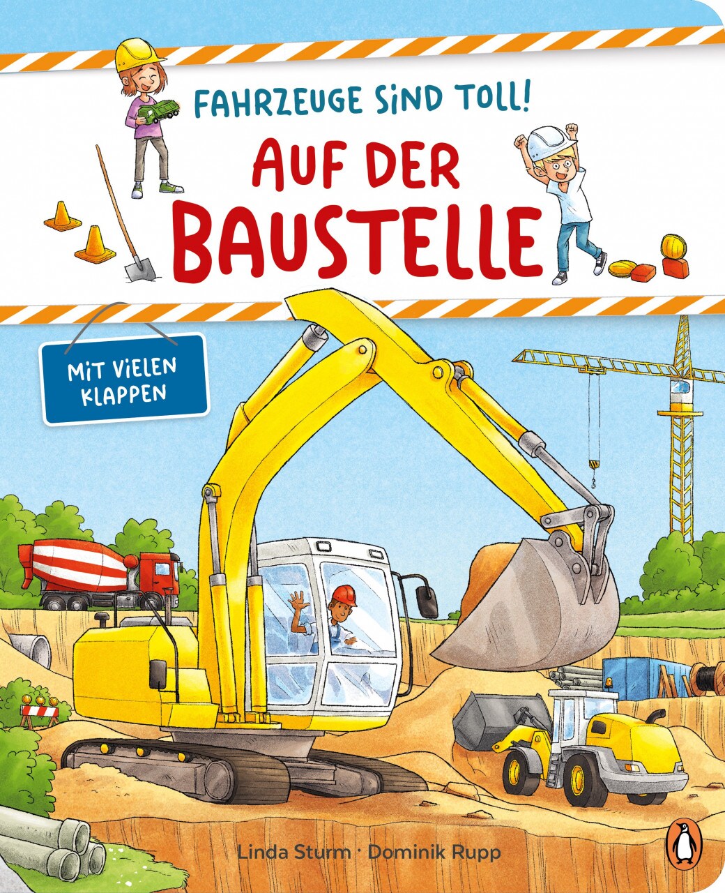 Penguin Junior Fahrzeuge sind toll! - Auf der Baustelle (Deutsch, 2022, Linda Sturm)