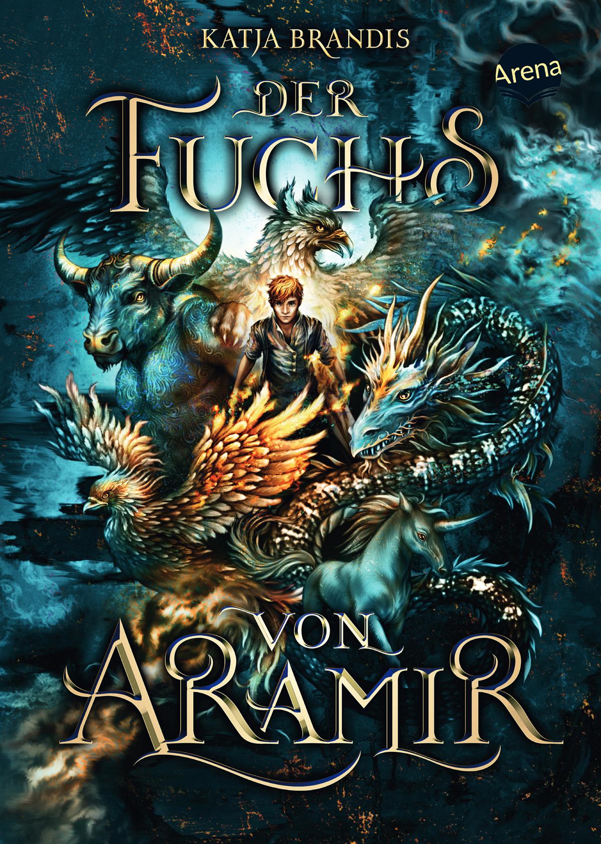 Arena Der Fuchs von Aramir (Deutsch, 2024, Katja Brandis)