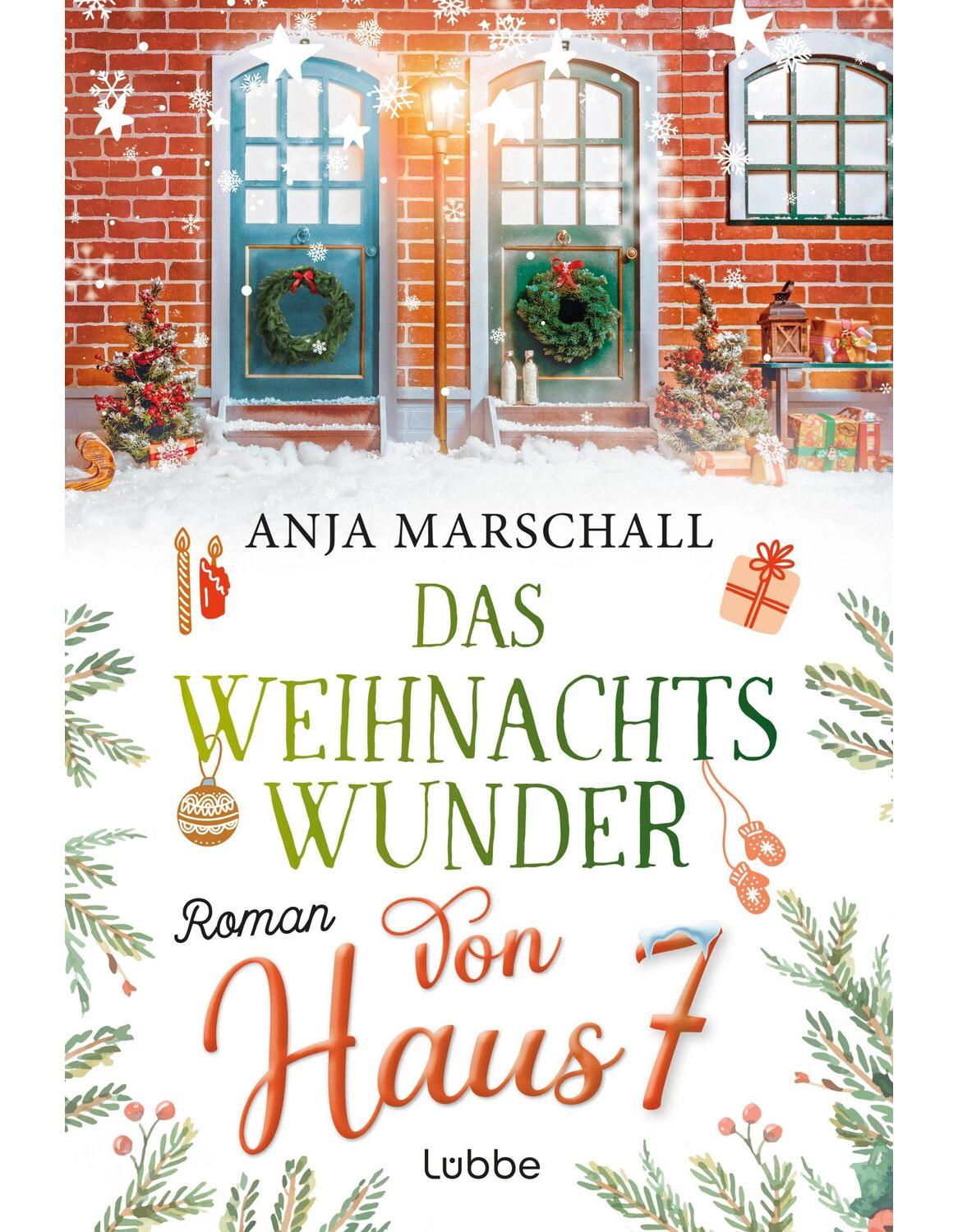 Das Weihnachtswunder von Haus 7