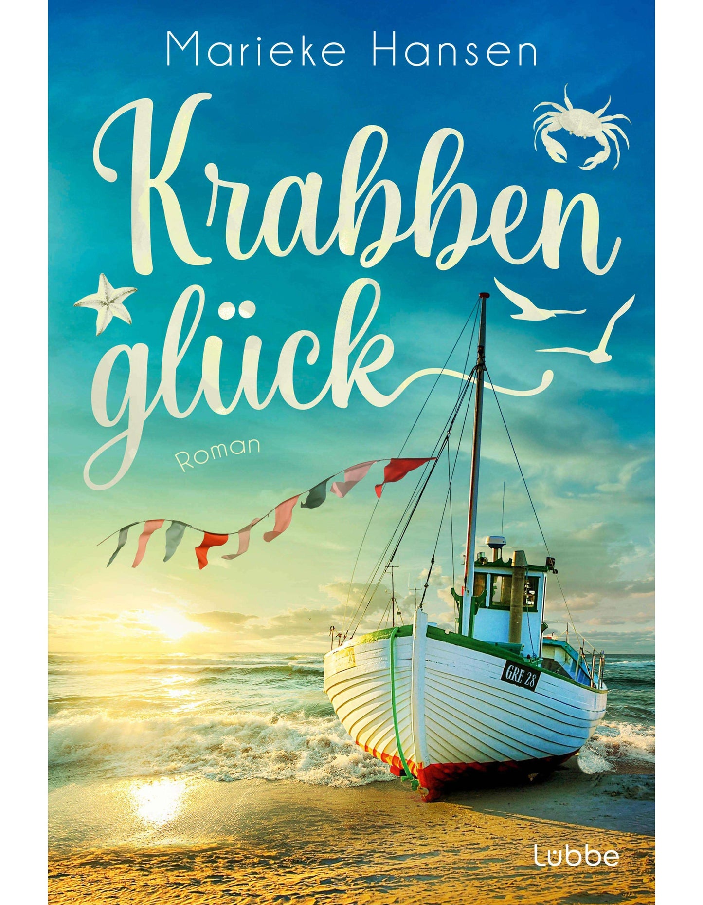 Lübbe Paperback Krabbenglück (Deutsch, 2024, Marieke Hansen)