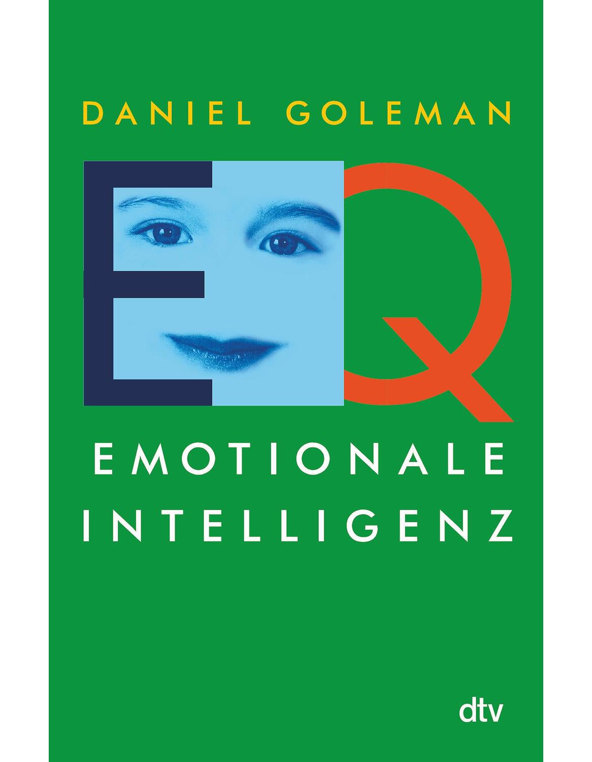 DTV EQ. Emotionale Intelligenz (Deutsch, 2016, Daniel Goleman)