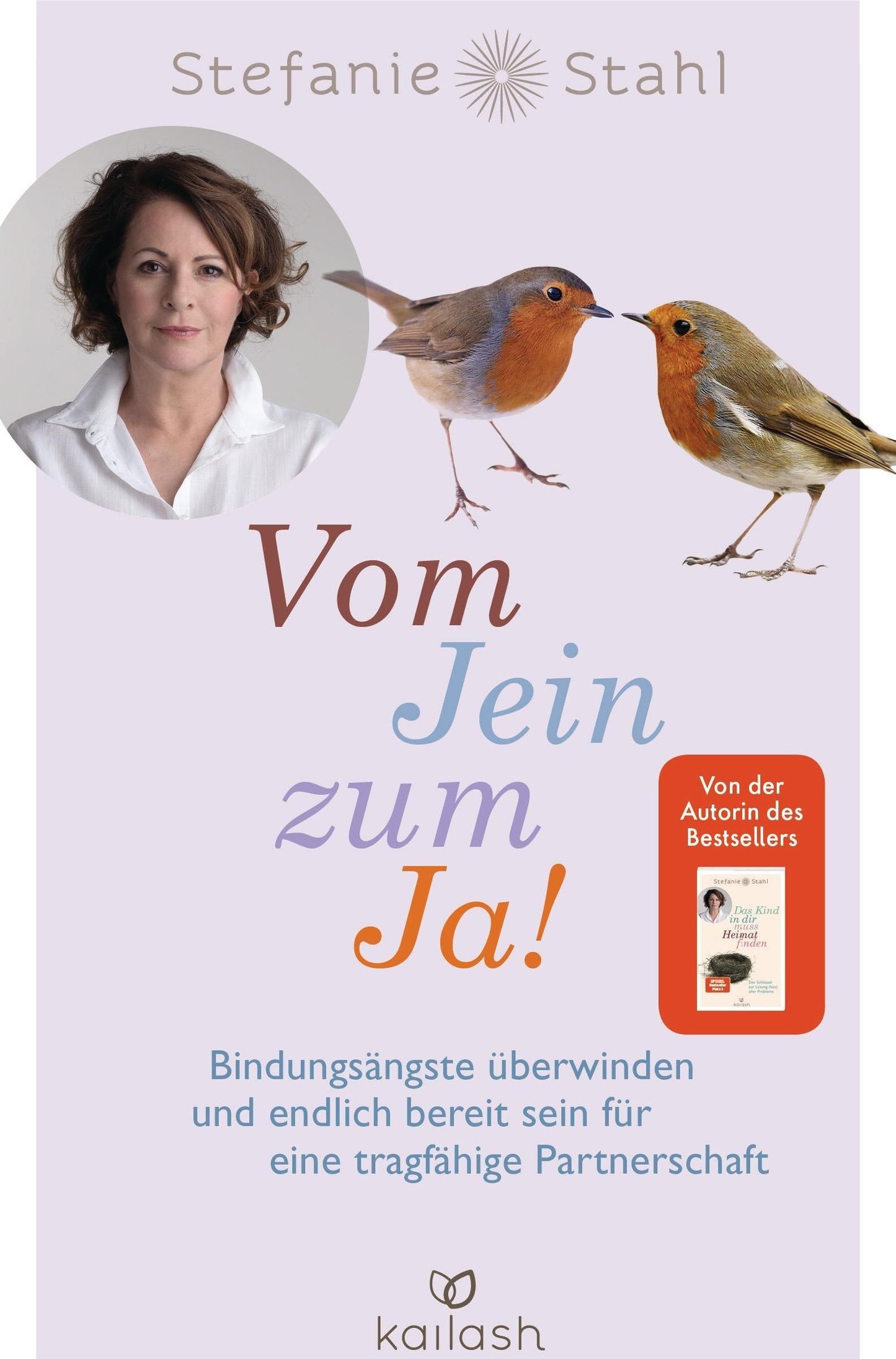 Kailash/Sphinx Vom Jein zum Ja! (Deutsch, 2020, Stefanie Stahl)
