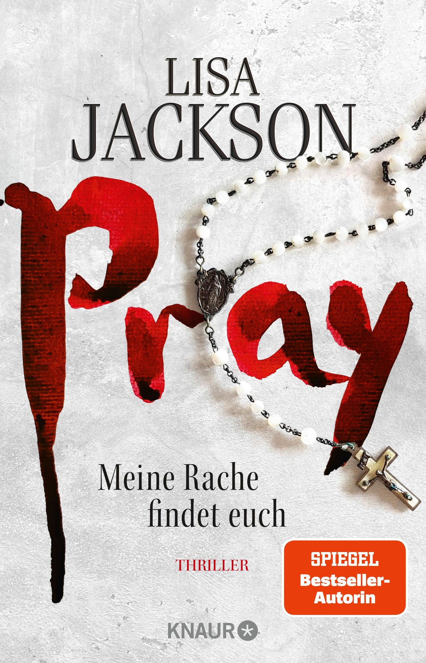 Droemer Knaur Pray - Meine Rache findet euch (Deutsch, 2023, Lisa Jackson)