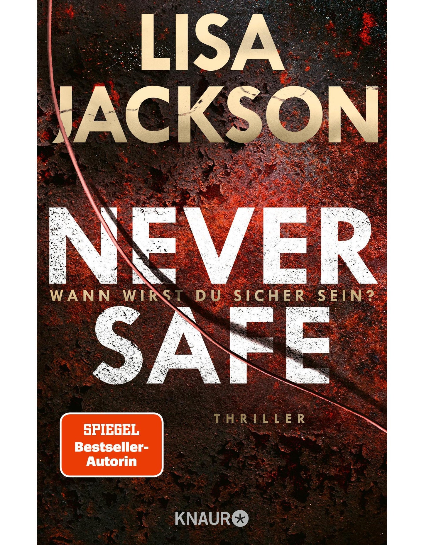 Never Safe - Wann wirst du sicher sein?
