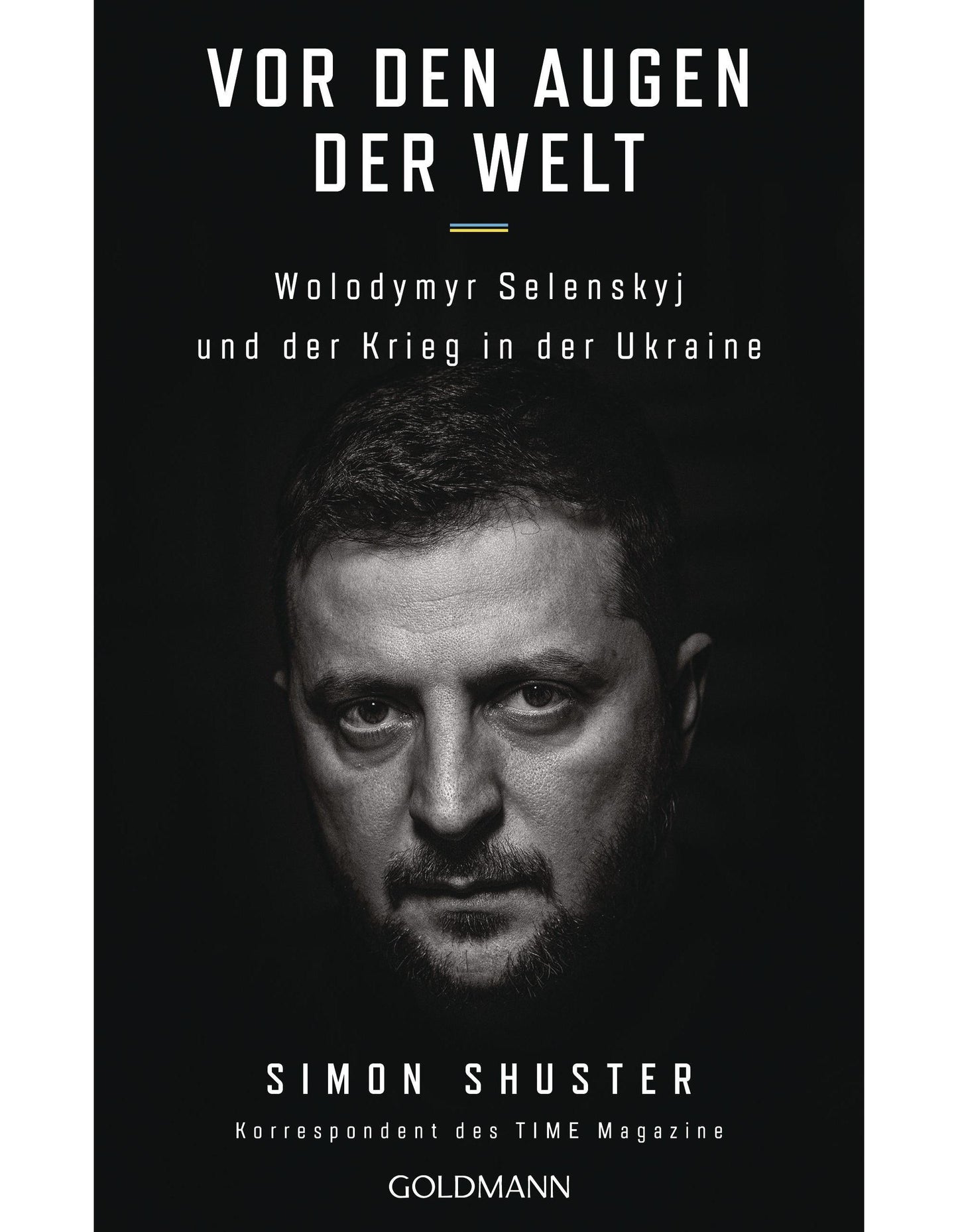 Goldmann Vor den Augen der Welt (Deutsch, 2024, Simon Shuster)