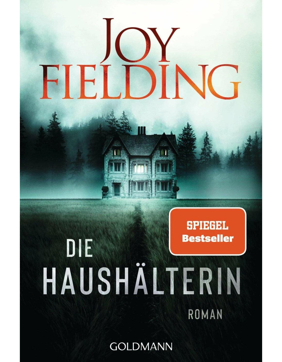 Goldmann Die Haushälterin (Deutsch, 2023, Joy Fielding, Kristian Lutze)