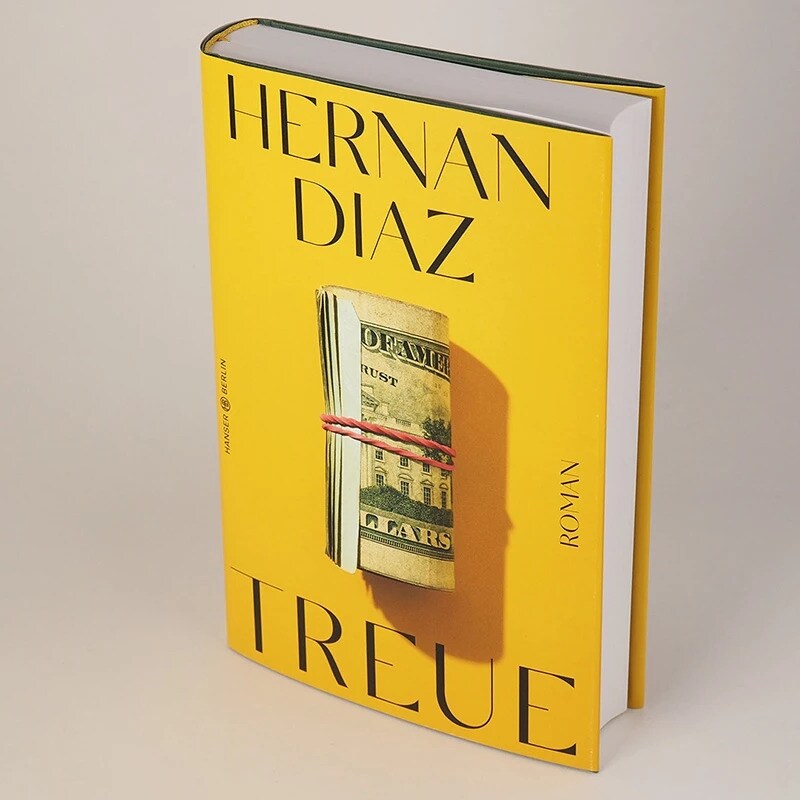 Hanser Treue (Deutsch, 2022, Hernan Diaz)