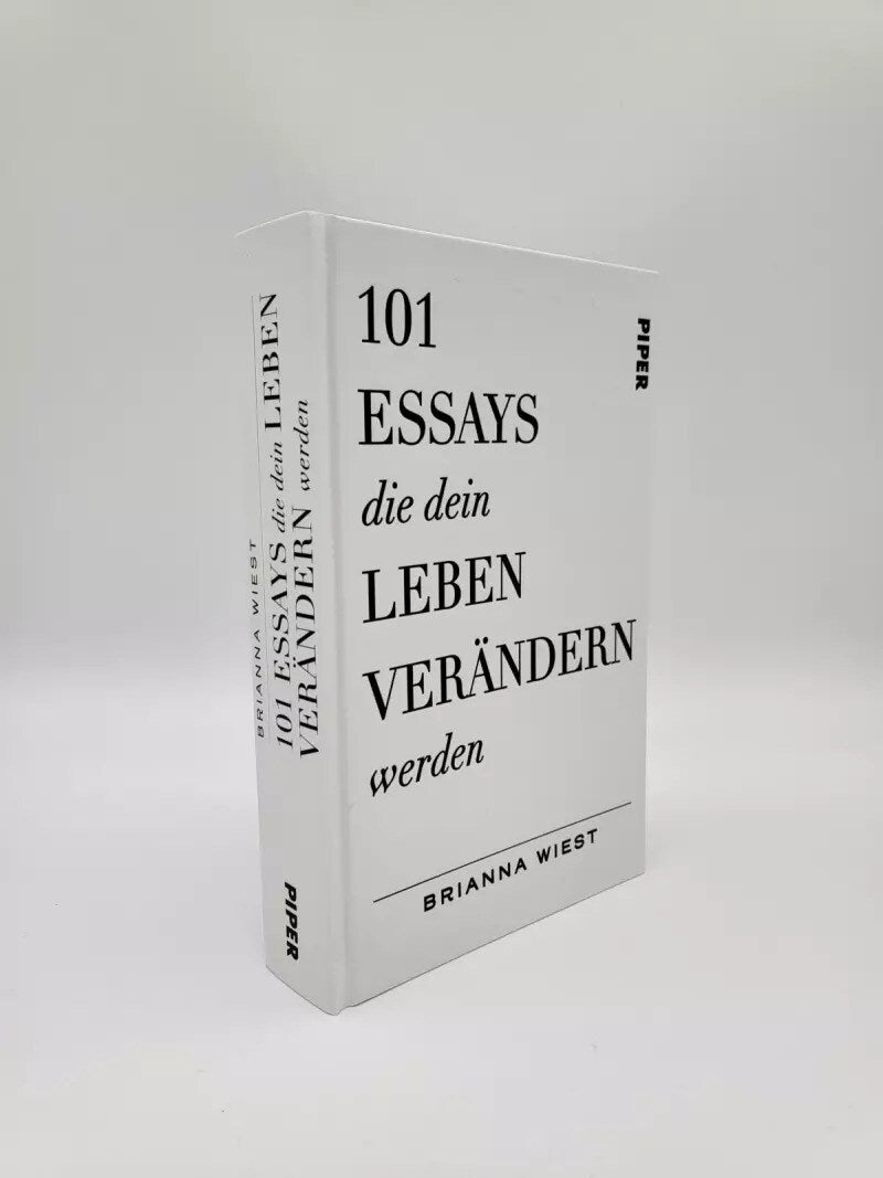 Piper 101 Essays, die dein Leben verändern werden (Deutsch, 2022, Brianna Wiest)