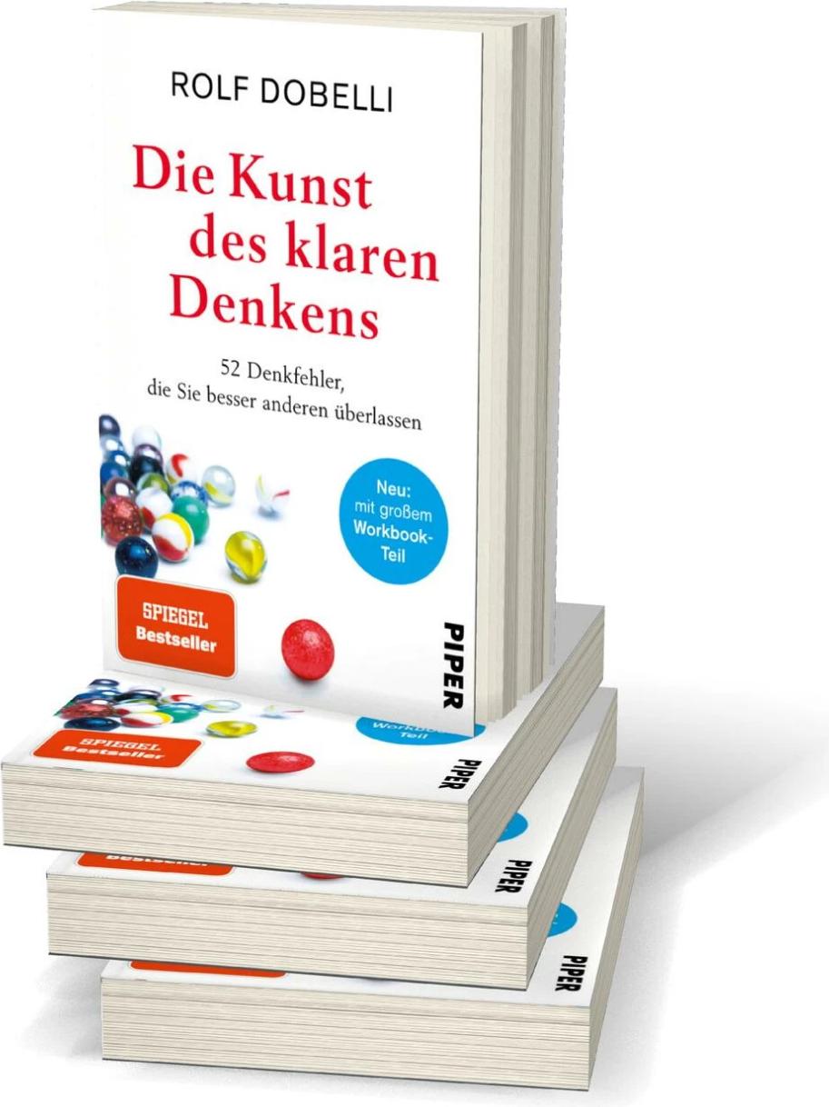 Piper Die Kunst des klaren Denkens (Deutsch, 2021, Rolf Dobelli)
