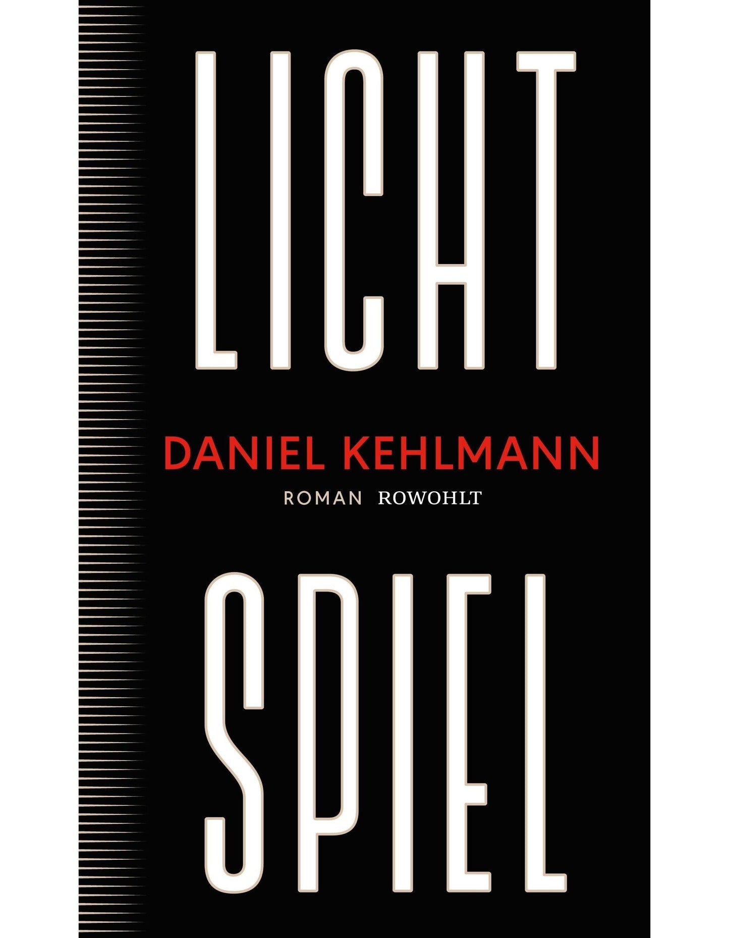 rororo Lichtspiel (Deutsch, 2023, Daniel Kehlmann)
