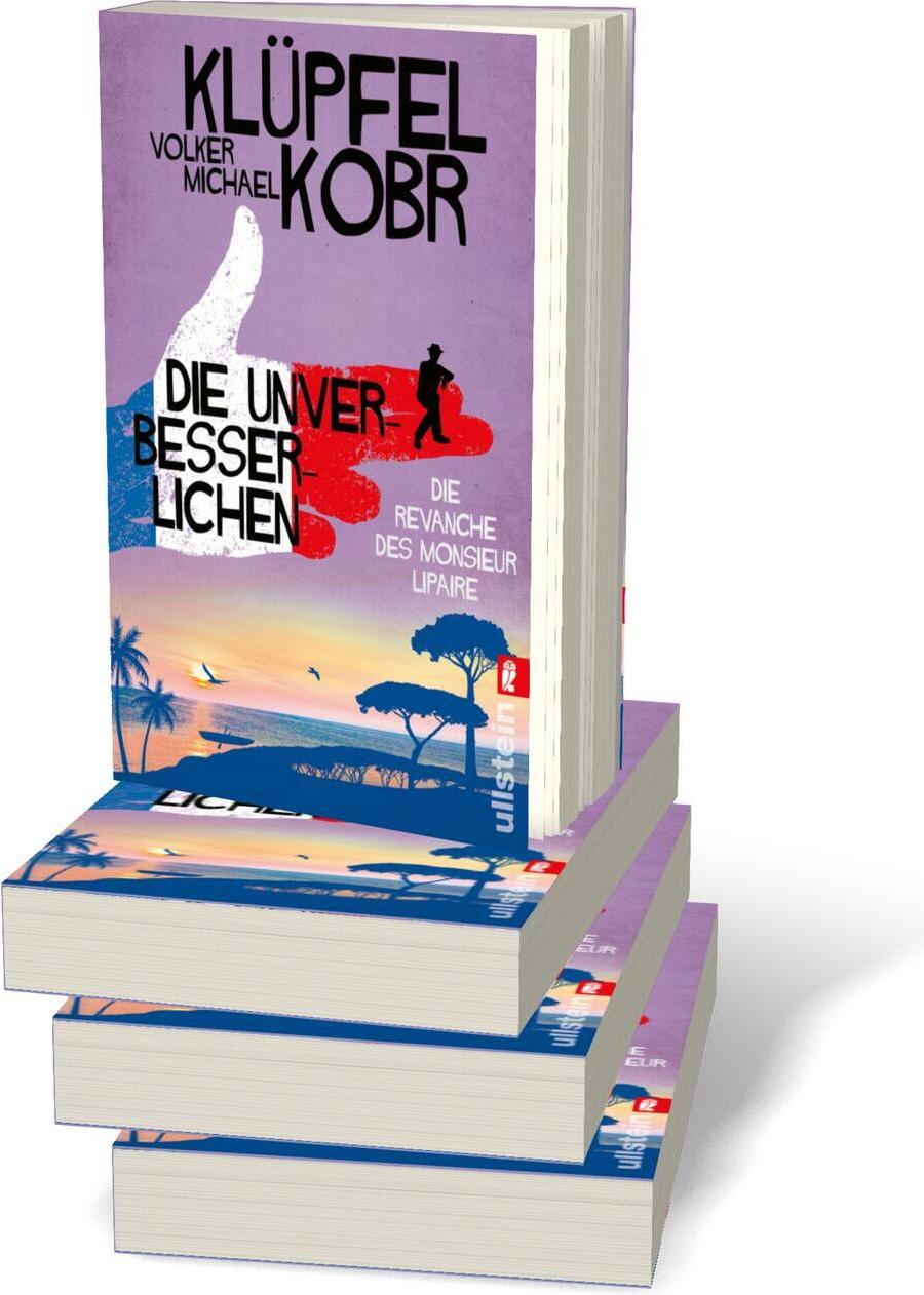 Die Revanche des Monsieur Lipaire / Die Unverbesserlichen Bd.2