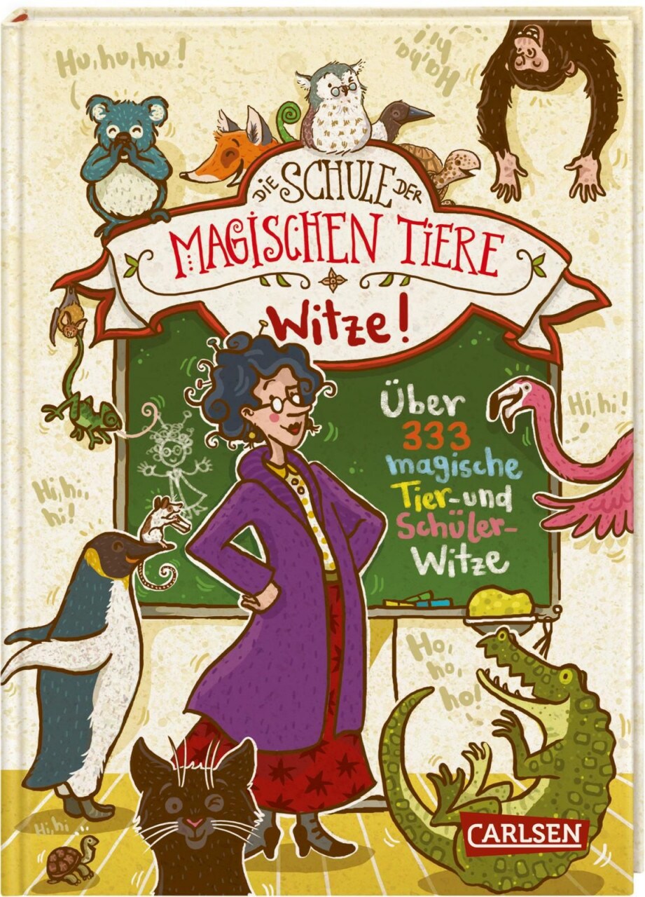 Carlsen Die Schule der magischen Tiere: Witze! - Über 333 magische Tier- und Schülerwitze (Deutsch, 2019, Margit Auer, Nina Dulleck)