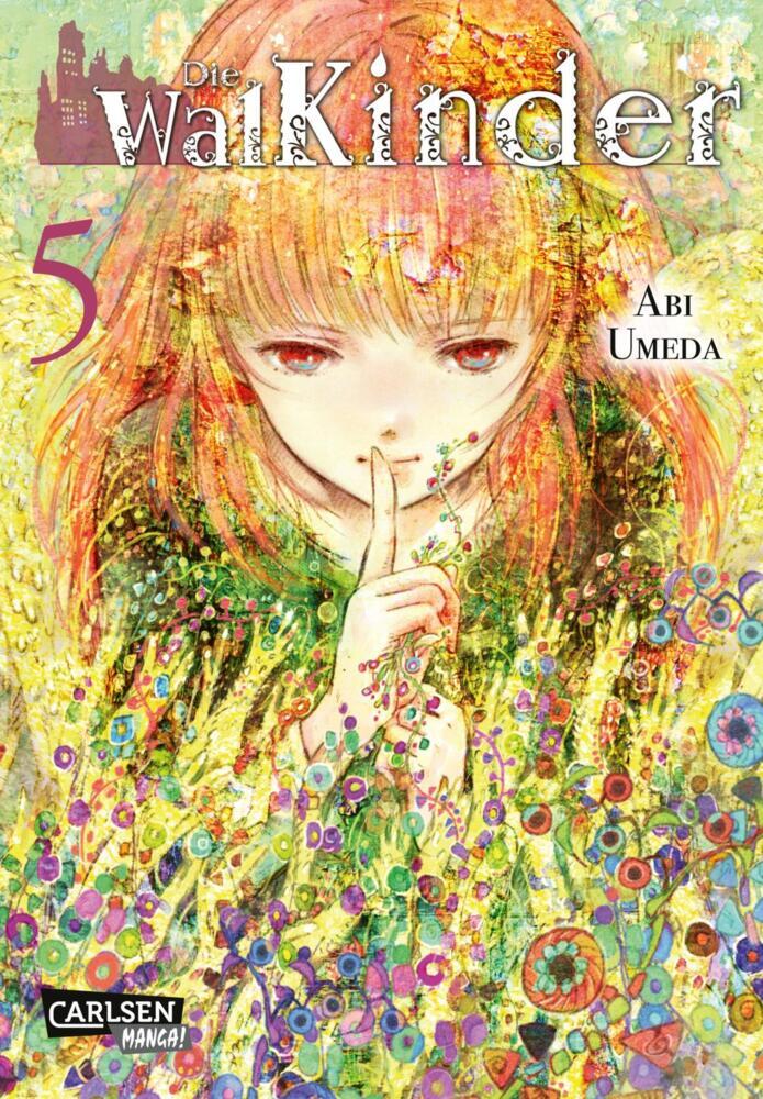 Carlsen Die Walkinder 5 (Deutsch, 2018, Abi Umeda)