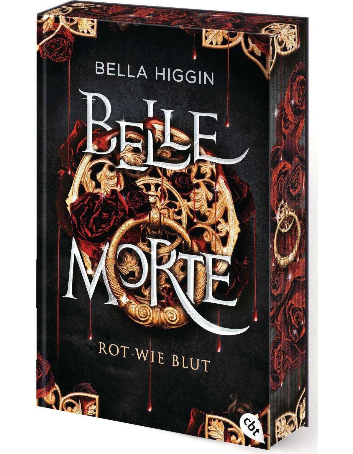 CBT Belle Morte - Rot wie Blut (Deutsch, 2023, Bella Higgin)