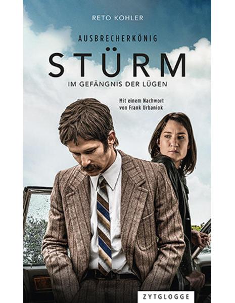 Ausbrecherkönig Stürm