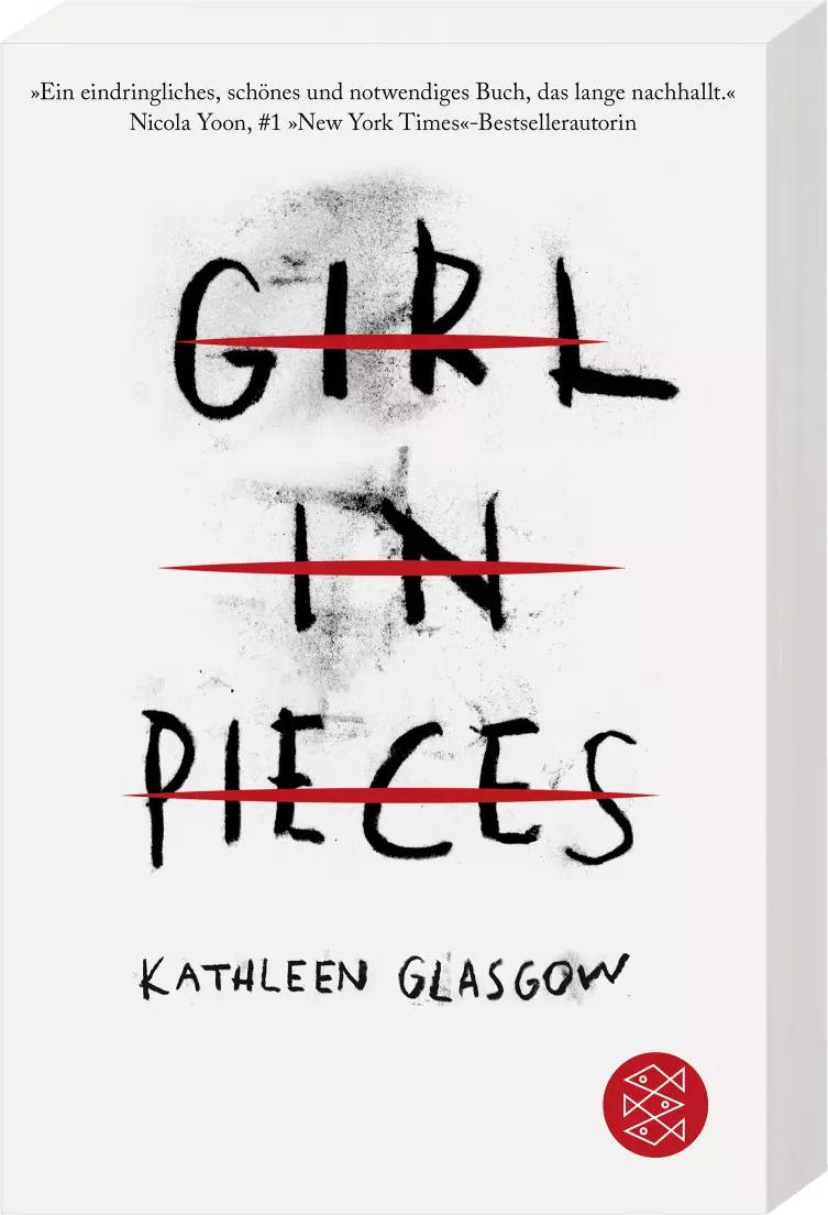S. Fischer Publishing Girl in Pieces: TikTok made me buy it! (Deutsch, 2022, Kathleen Glasgow)