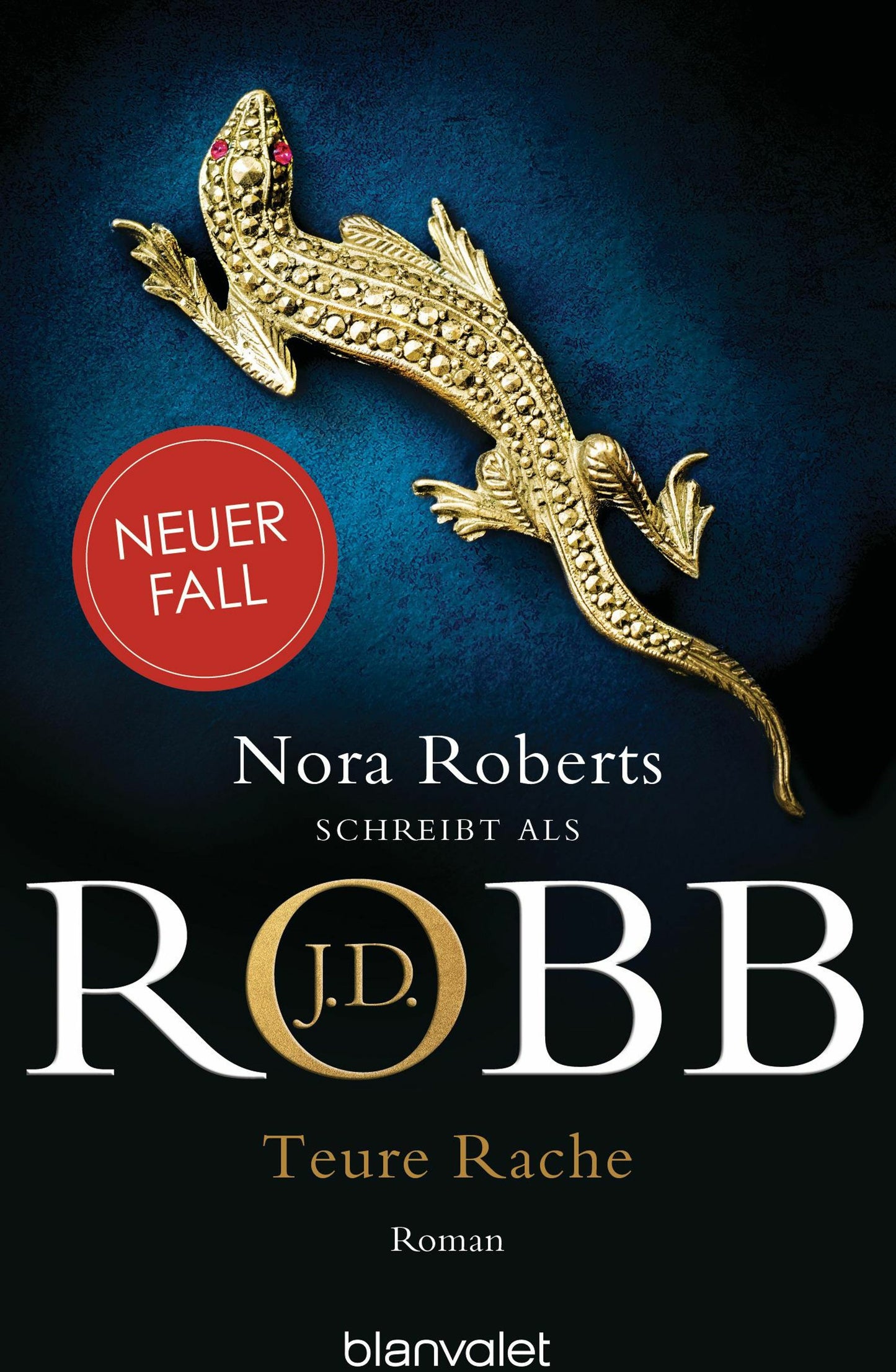 Blanvalet Teure Rache (Deutsch, 2024, J.D. Robb, Uta Hege)