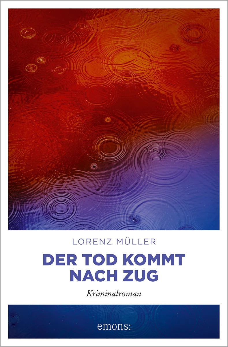 Emons Der Tod kommt nach Zug (Deutsch, 2023, Lorenz Müller)