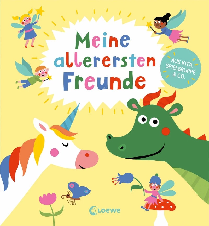 Loewe Meine allerersten Freunde (Fabelwesen) (Deutsch, 2023, Nastja Holtfreter, Loewe Eintragbücher)