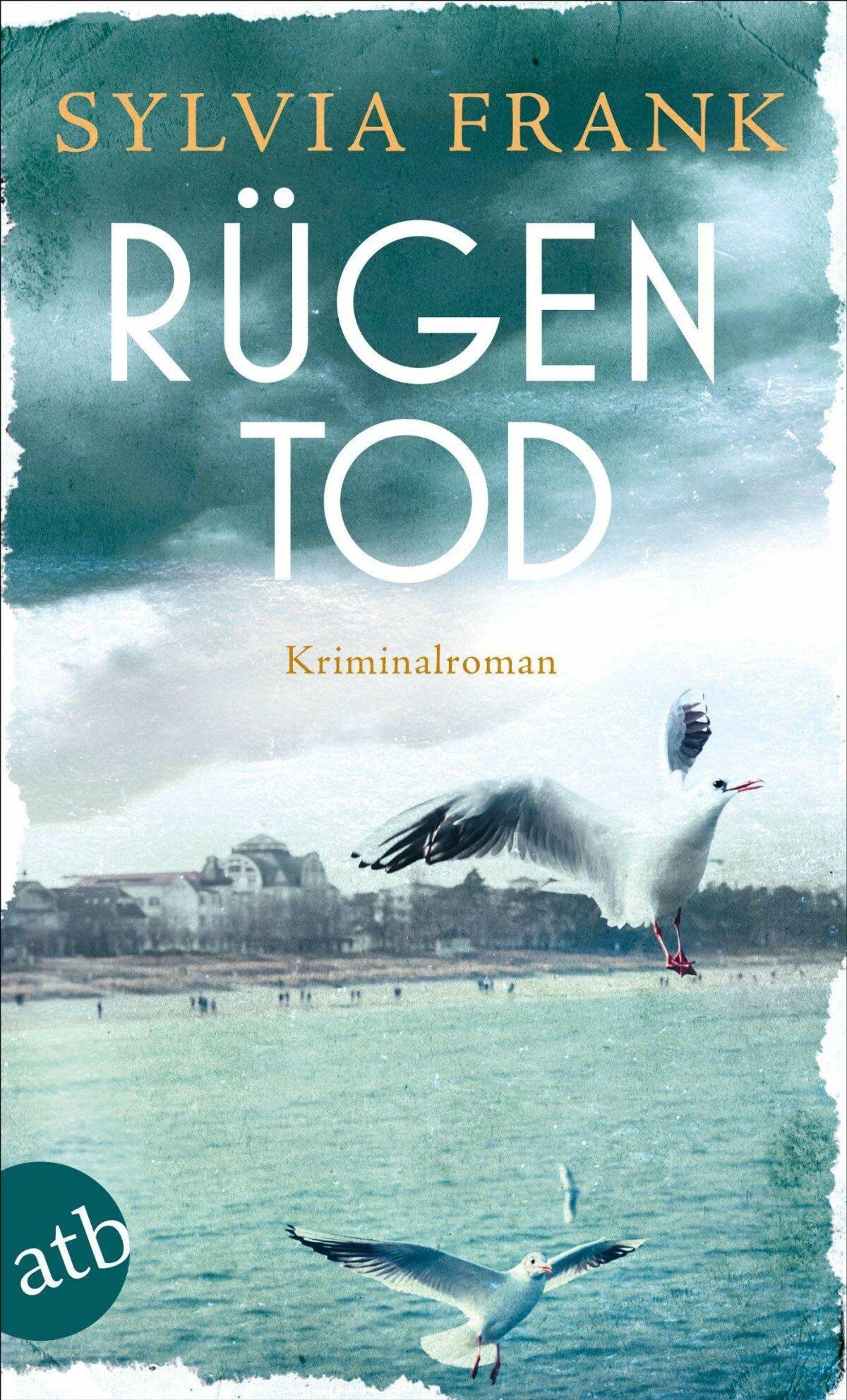 Rügentod / Dorothee von Stresow ermittelt Bd.1