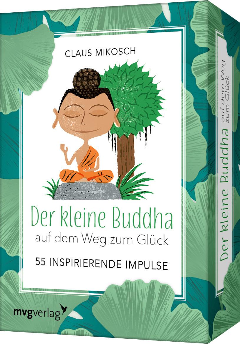 Der kleine Buddha auf dem Weg zum Glück