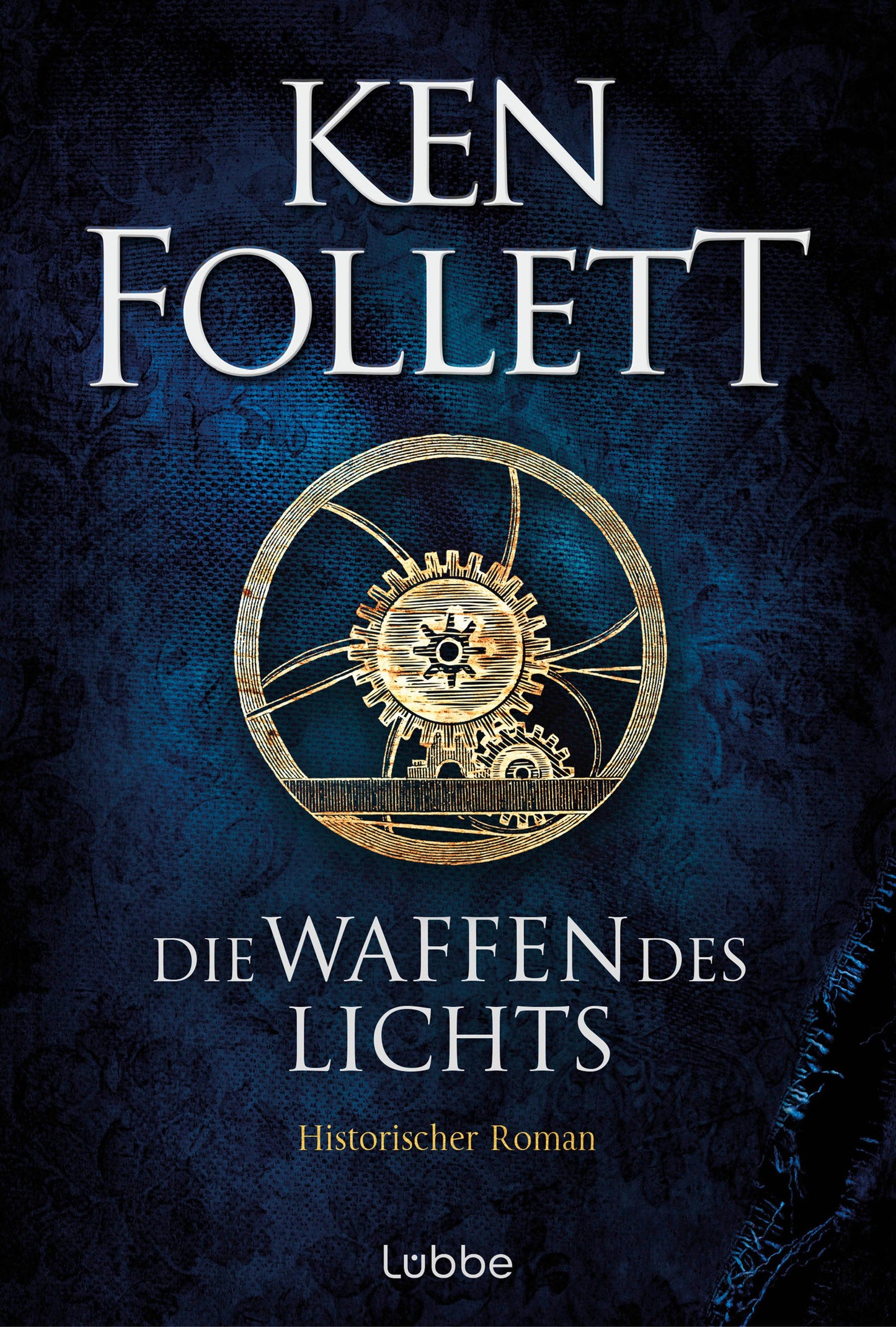 Die Waffen des Lichts / Kingsbridge Bd.5
