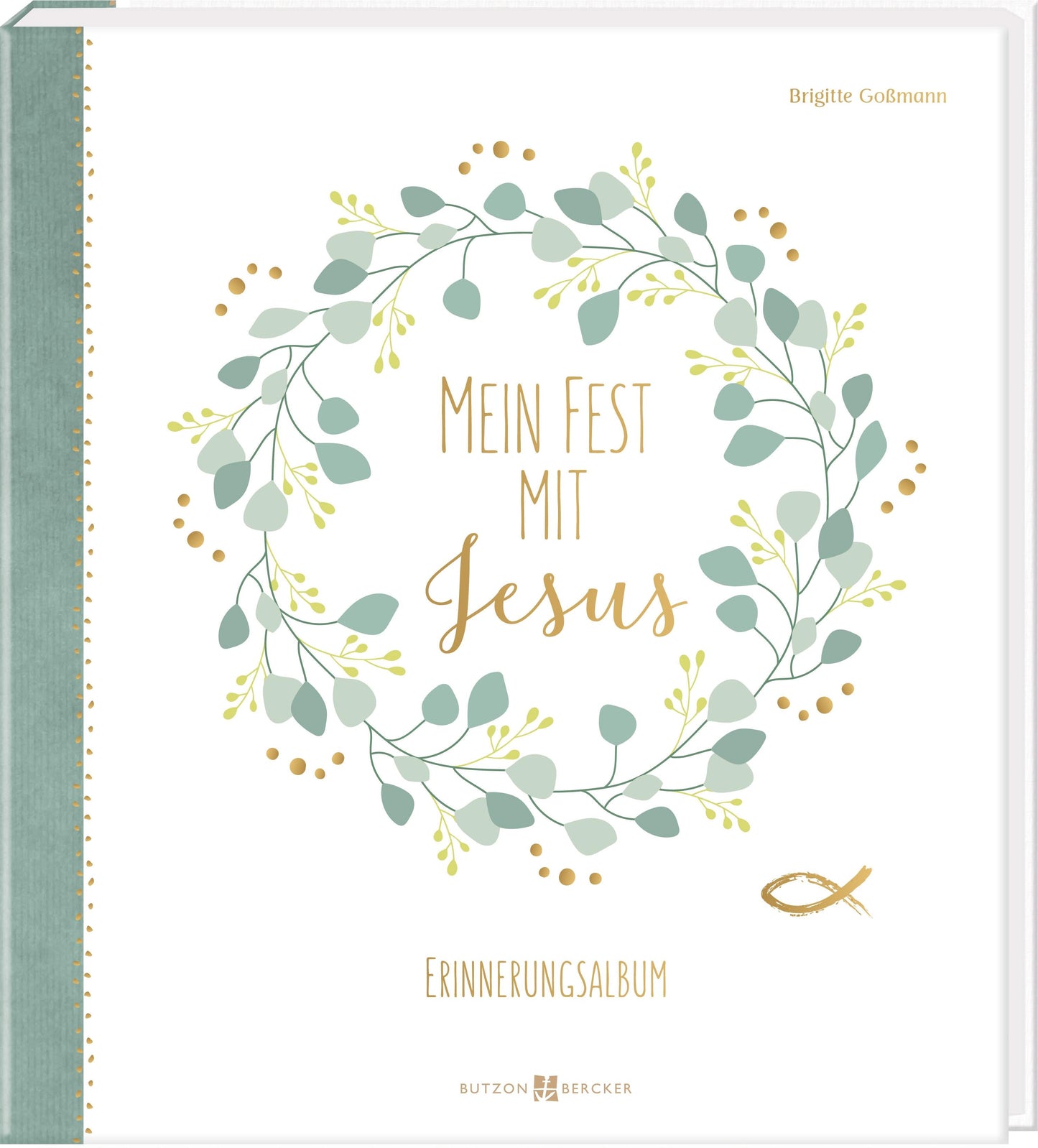 Butzon & Bercker Mein Fest mit Jesus (Deutsch, 2023, Brigitte Gossmann)
