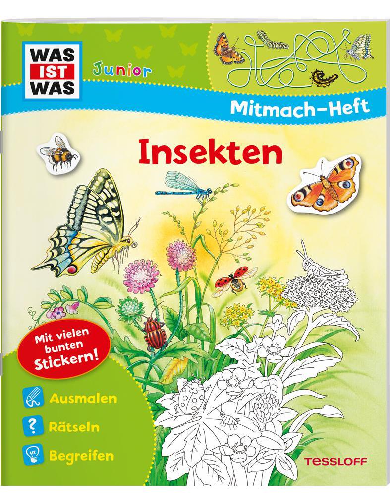 Tessloff WAS IST WAS Junior Mitmach-Heft. Insekten (Deutsch, 2020, Tatjana Marti)