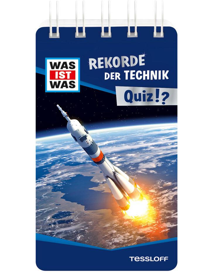Tessloff WAS IST WAS Quiz Rekorde der Technik (Deutsch, 2020, Anja Starigk)