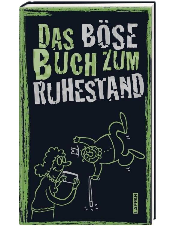 Carlsen Das böse Buch zum Ruhestand (Deutsch, 2022, Ari Plikat, Gitzinger & Schmelzer Höke)