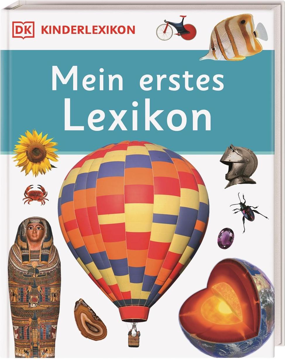 Dorling Kindersley DK Kinderlexikon. Mein erstes Lexikon (Deutsch, 2022, Anita Oxlade Ganeri)