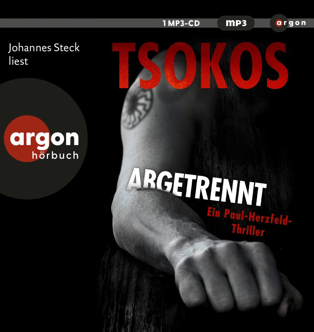 Argon Abgetrennt (Michael Tsokos, Johannes Steck, Deutsch)