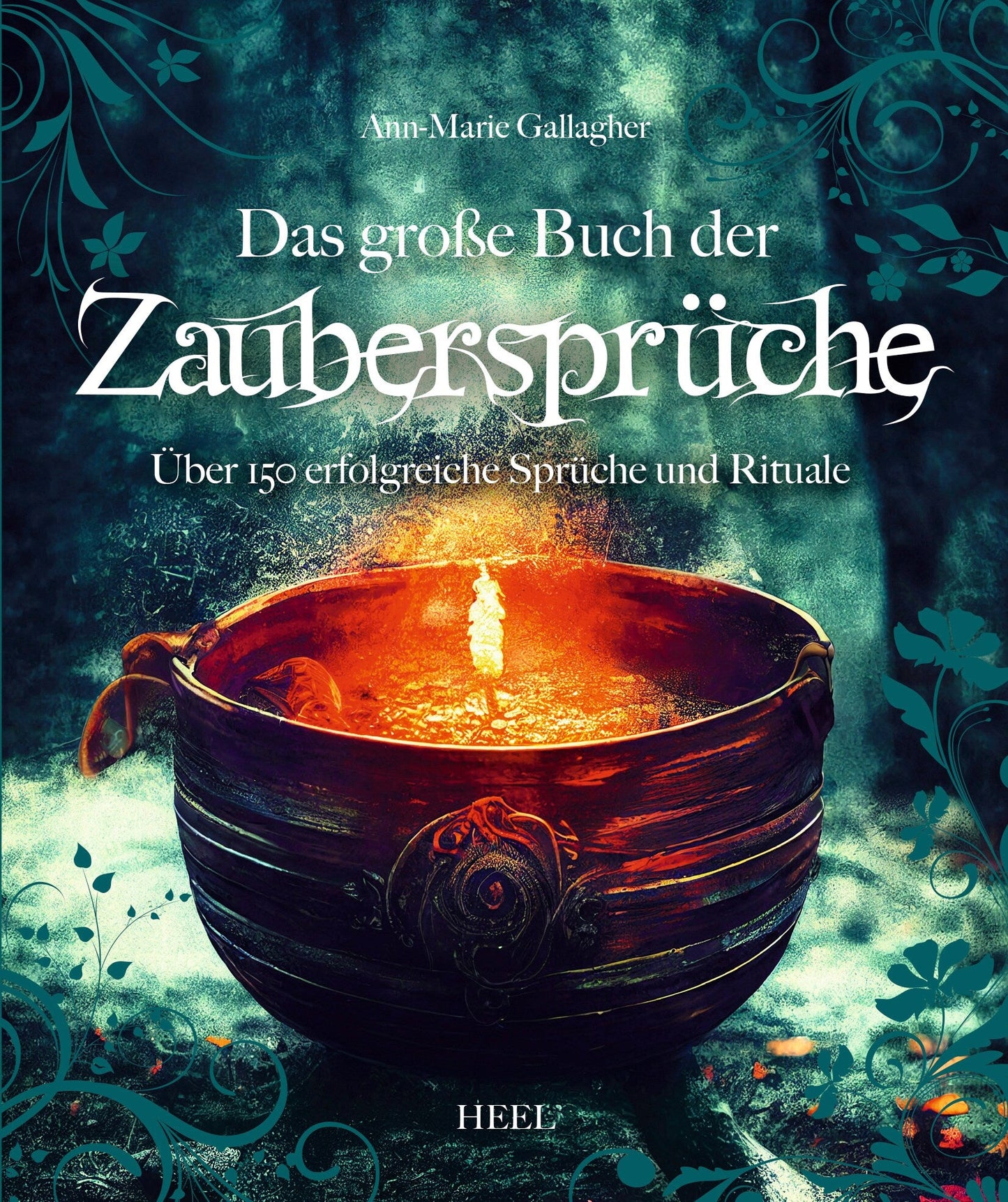 Das grosse Buch der Zaubersprüche