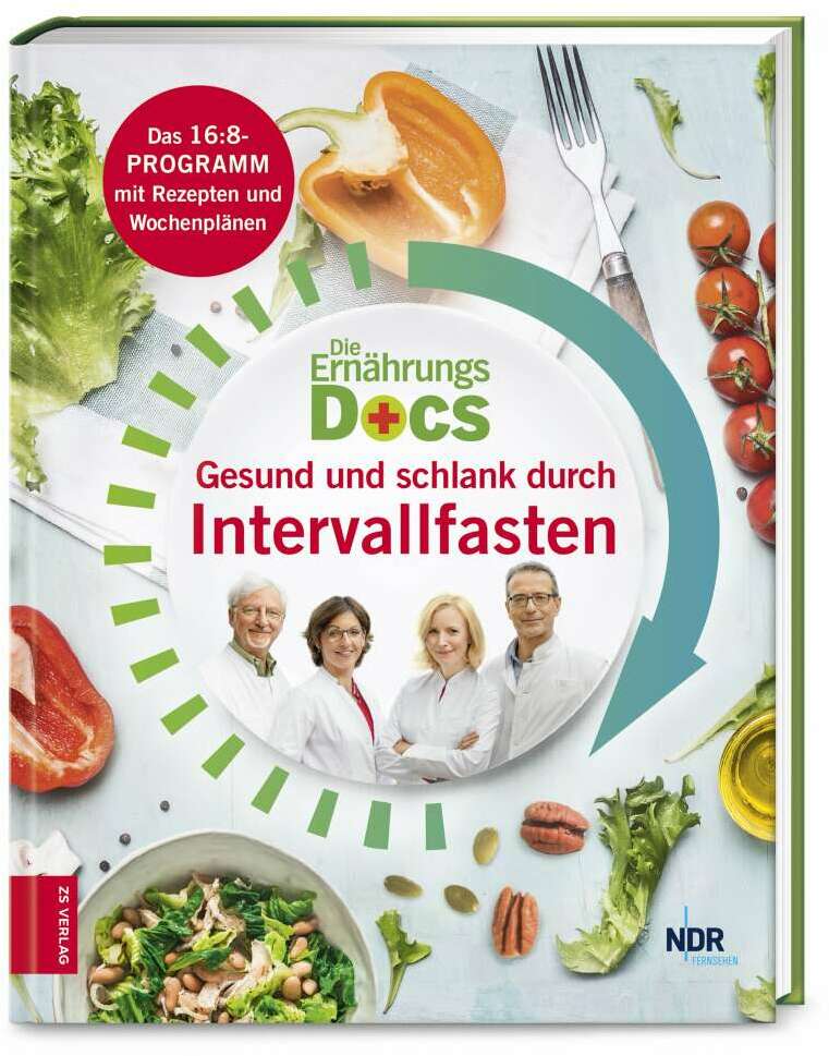 ZS Die Ernährungs-Docs - Gesund und schlank durch Intervallfasten (Deutsch, 2021, Silja Schäfer, Matthias Riedl, Anne Fleck, Jörn Klasen)