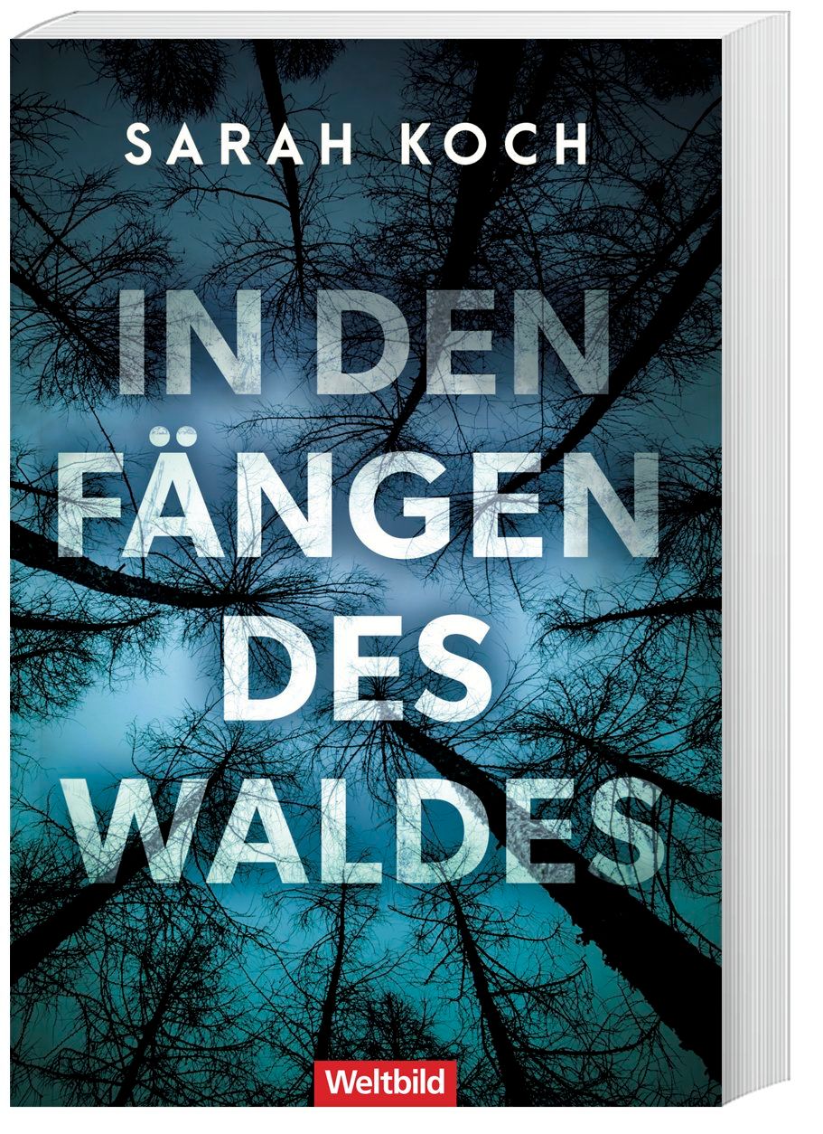 In den Fängen des Waldes