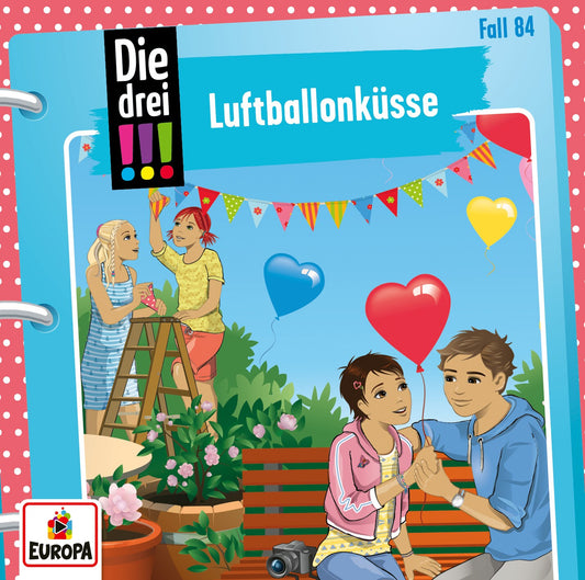 Die drei !!! - Luftballonküsse (Folge 84)