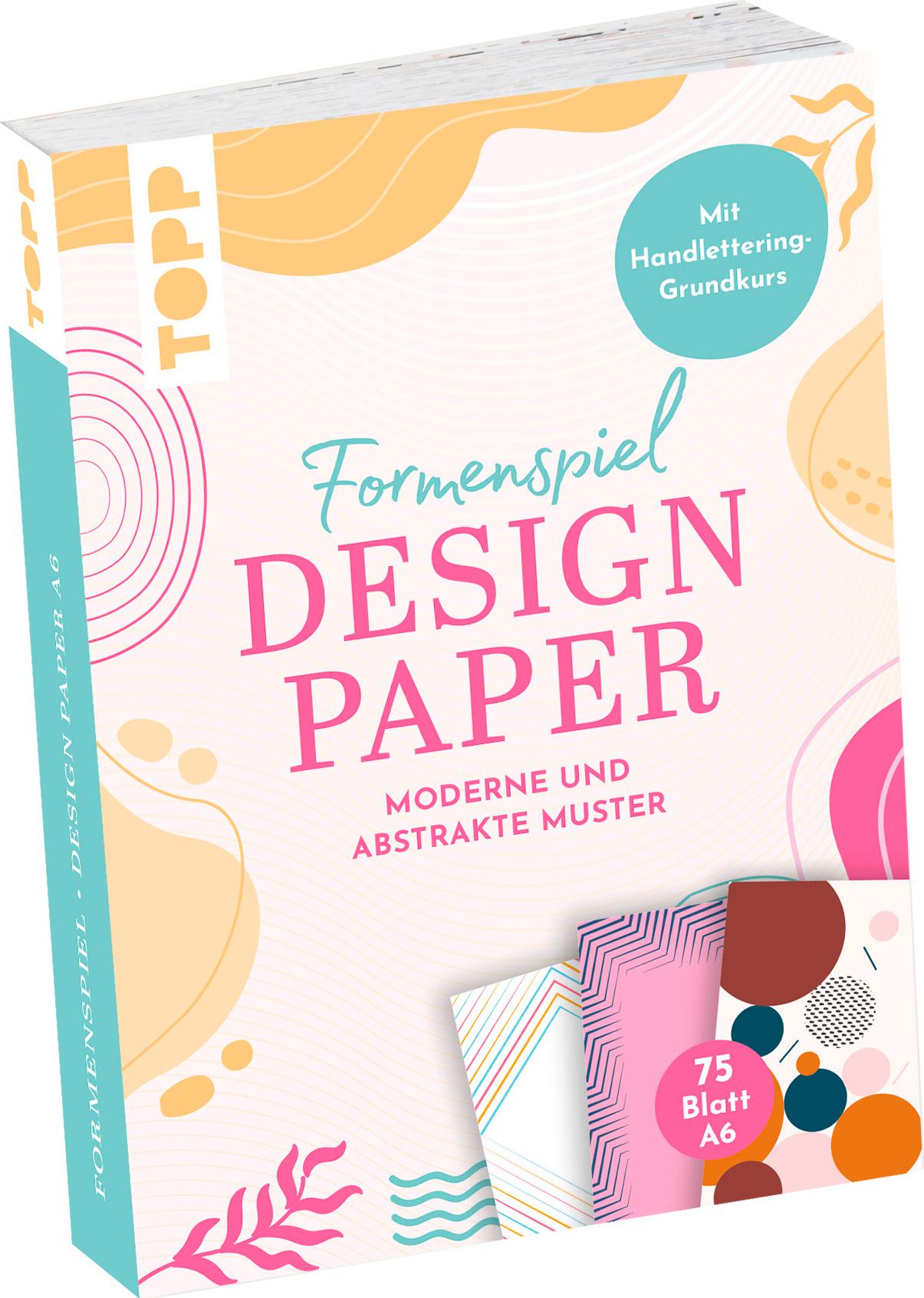 Topp Design Paper A6 Formenspiel. Mit Handlettering-Grundkurs