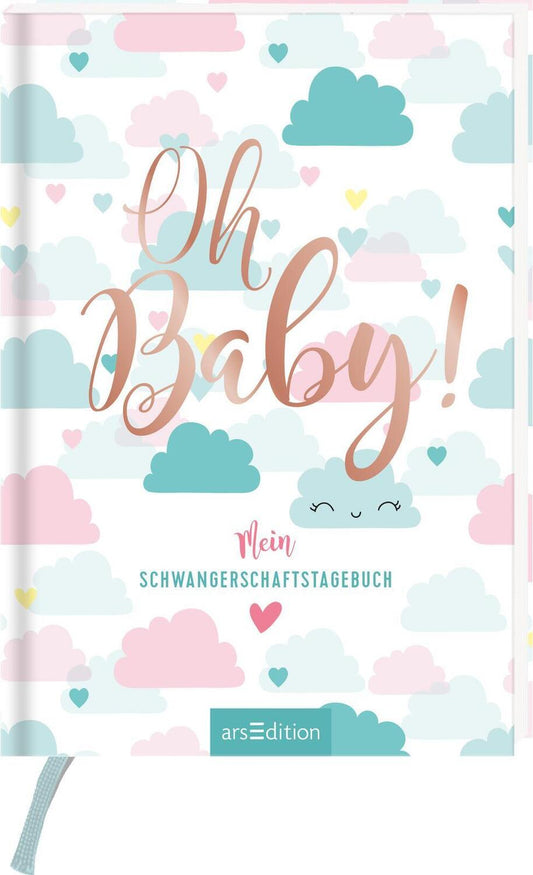 Oh Baby! Mein Schwangerschaftstagebuch