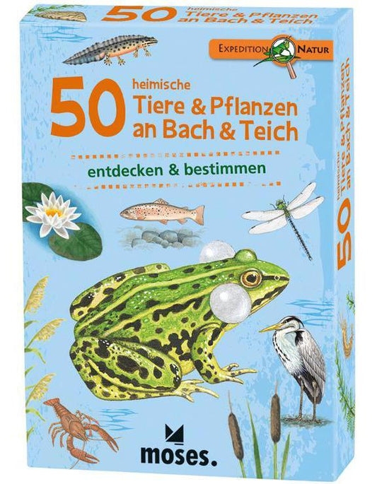 Moses Expedition Natur 50 heimische Tiere & Pflanzen an Bach & Teich (Deutsch, 2017, Carola von Kessel, Thomas Müller)