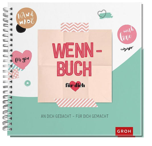 Wenn-Buch für dich - An dich gedacht - F