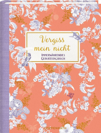 Coppenrath Geburtstagskalender Vergiss mein nicht! (Harter Einband, Deutsch)