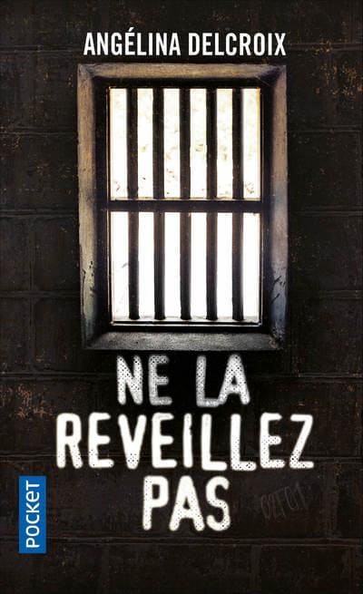 Delcroix, A: Ne la réveillez pas
