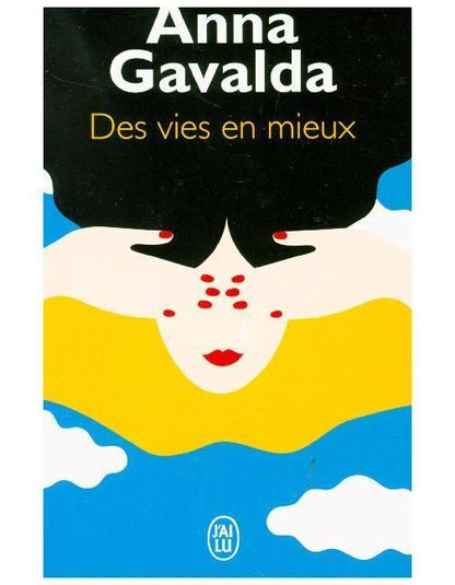 Des vies en mieux