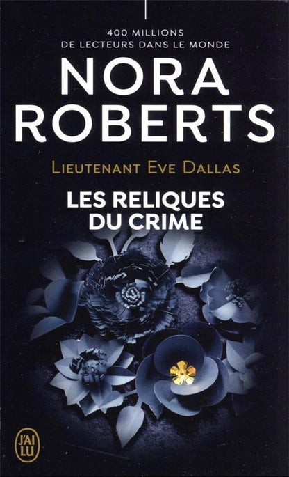 J'Ai Lu Lieutenant Eve Dallas (Französisch, 2023, Roberts Nora)
