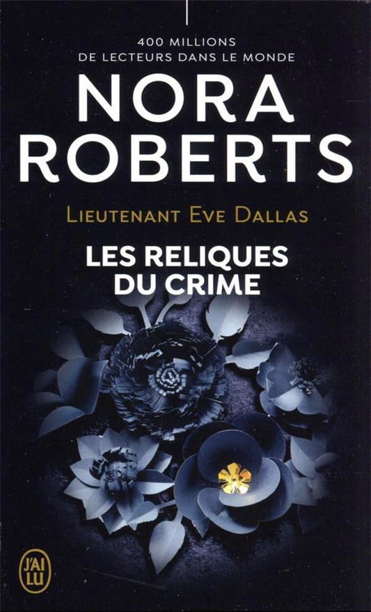 J'Ai Lu Lieutenant Eve Dallas (Französisch, 2023, Roberts Nora)