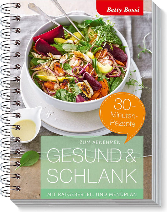 Betty Bossi - Gesund & Schlank